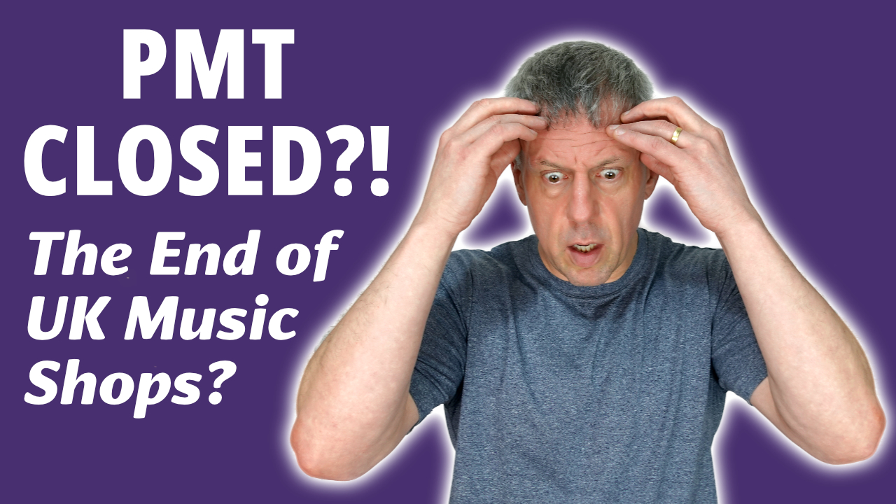 Featured image for “PMT Music Closed – What This Means for UK Musicians”